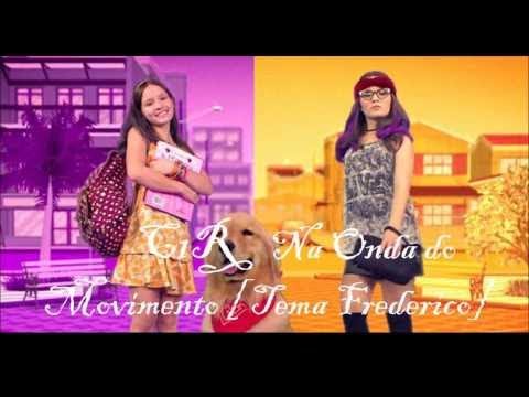 C1R - Na Onda do Movimento - [Tema Frederico]