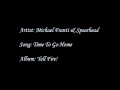 Michael Franti & Spearhead - Time To Go Home