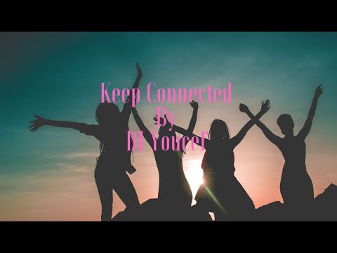 DJ Youcef - Keep Connected - Album Complet - نسخه كامله, TOP