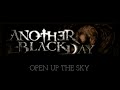Open Up The Sky (Offical Lyric Video)
