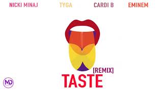 Nicki Minaj, Cardi B, Eminem, Tyga - Taste (Part II) (Remix) [Mashup]