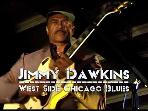 BLUES ARCHIVE THE JSP YEARS 8 - JIMMY DAWKINS - WEST SIDE CHICAGO BLUES TRAILER