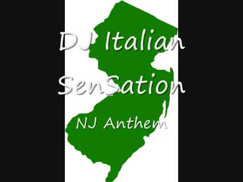 DJ Italian SenSation- NJ Anthem