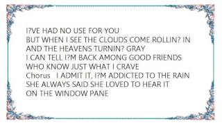 Buddy Jewell - Addicted to the Rain Lyrics