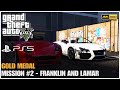 GTA 5 PS5 Remastered Mission 2 Franklin And Lamar Gold Medal 4K HDR