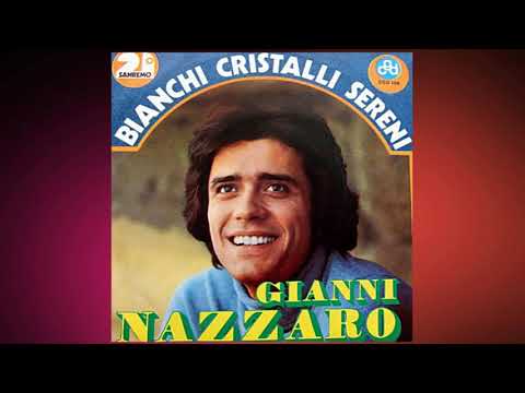 Gianni Nazzaro -  Bianchi cristalli sereni