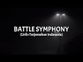 Battle Symphony - Linkin Park (Lirik+Terjemahan Indonesia)