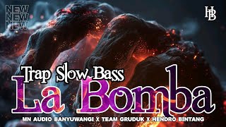 Download lagu LA BOMBA – TRAP BETLE • MN Audio Banyuwangi FT Team Gruduk x Hendro Bintang mp3