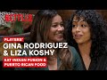 Gina Rodriguez and Liza Koshy Eat Indian & Puerto Rican Food | Taste Buds | Netflix