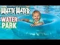 Family Fun Pack SUPER FUN At White Water Park