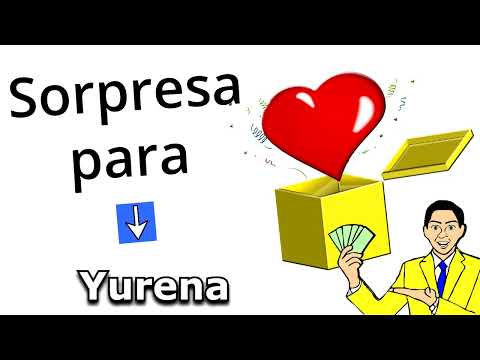 Feliz Cumpleaños Yurena / Quieres Ganar 1 Millón Legal? Quién No? Doy 2 opciones, SUERTE!
