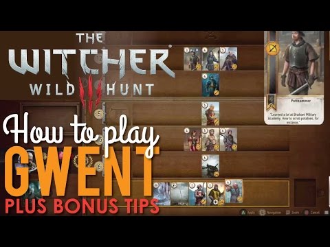 The Witcher 3: How to Play Gwent, Full Tutorial & Bonus Tips