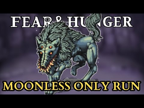 Fear & Hunger - MOONLESS ONLY Challenge Run! 100k Celebration