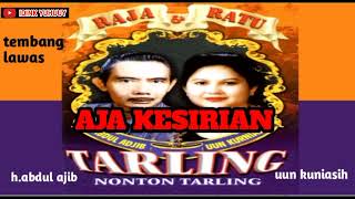 Download lagu AJA KESIRIAN  vocal.H.Abdul ajib feat Uun kurniasih cipt.Drs.H.abdul ajib tarling putra sangkala mp3