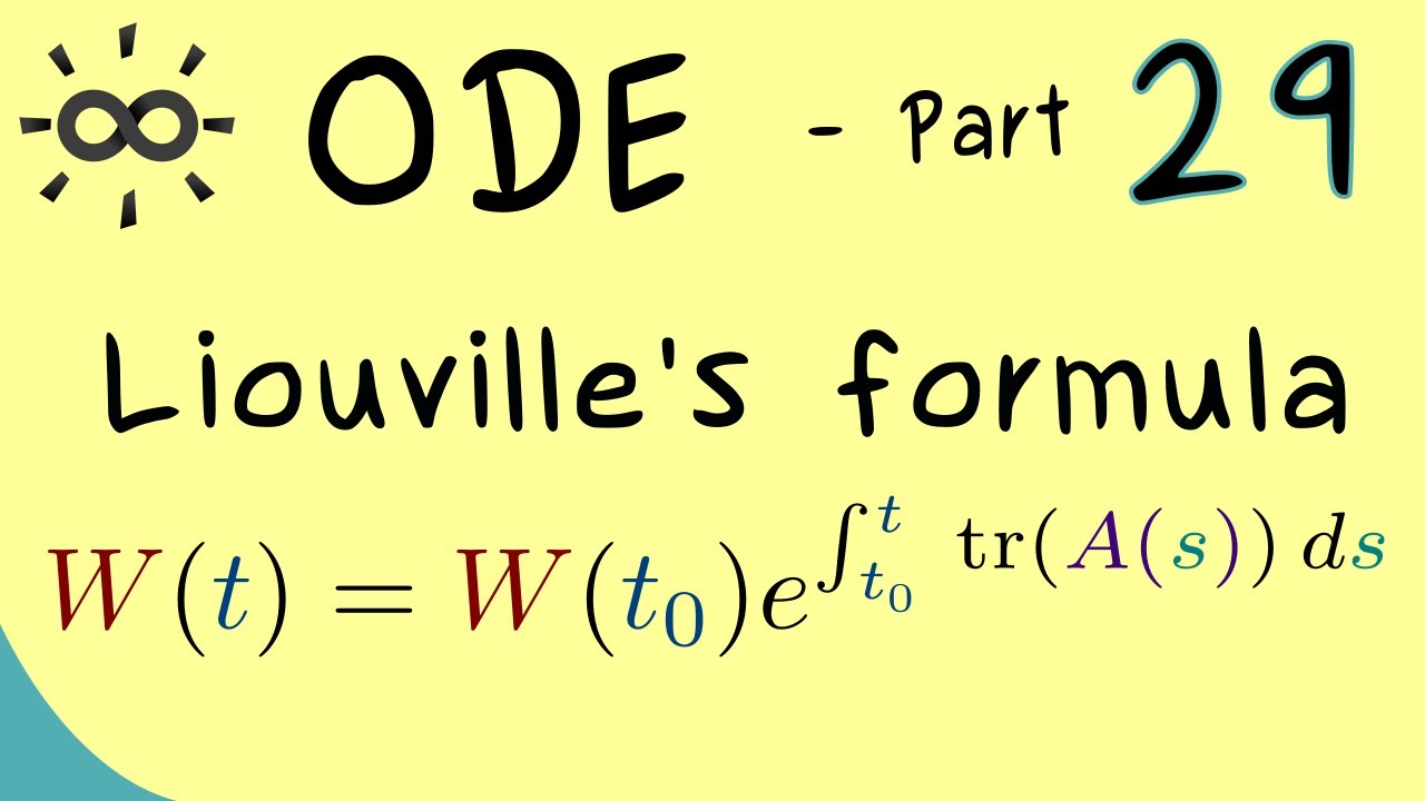 Ordinary Differential Equations 29 | Liouville's Formula