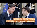 Premier Rutte en vijf ministers op bezoek bij Macron: 'Deze gesprekken zijn van groot belang'