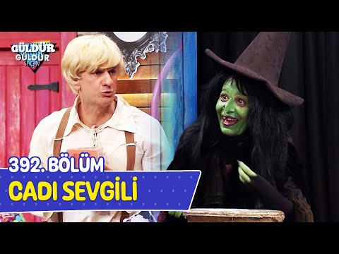 Cadı Sevgili - 392. Bölüm (Güldür Güldür Show)