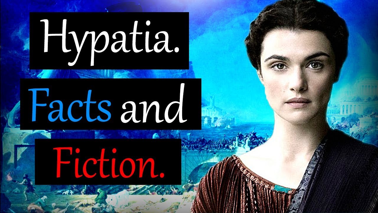 Hypatia of Alexandria: The (REAL) history of antiquities greatest female philosopher.