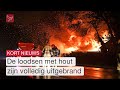 Grote brand in loodsen van klusbedrijf bij Dronten | Omroep Flevoland