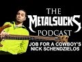 JOB FOR A COWBOY's Nick Schendzielos on ...