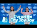 I've got the Joy Joy Joy | Kids Songs | Hi Heaven