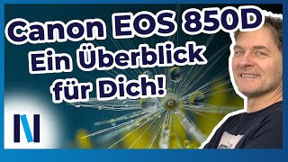 Canon EOS 850D: Wir zeigen Dir, was die Kamera so alles kann!