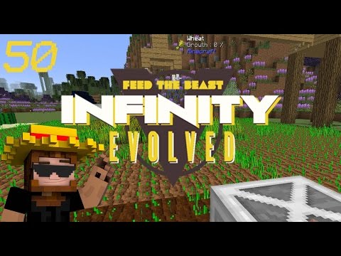 Minecraft: FTB Infinity Evolved - Ep.50 -  Upgrades