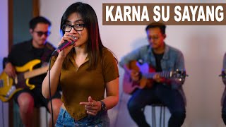 Download lagu KARNA SU SAYANG - NEAR FT. DIAN SOROWEA (LIVE COVER BY SASA TASIA FT. @3lelakitampan) mp3