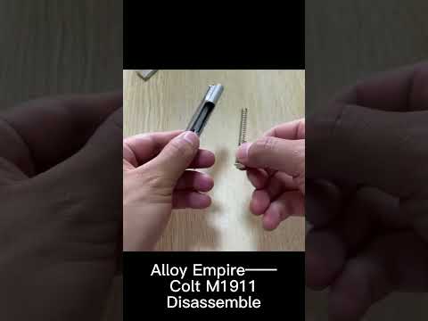 1911 A Disassembly tutorial（1：205）