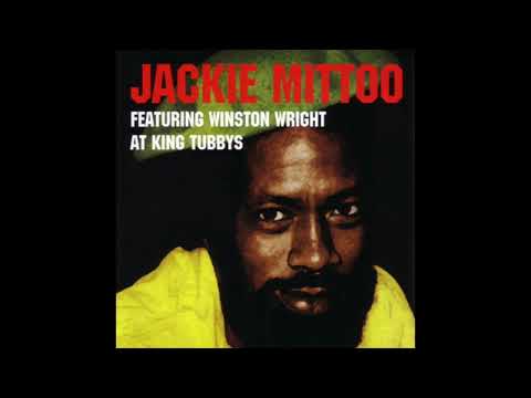 Jackie Mittoo Featuring Winston Wright At King Tubbys (Full Album)