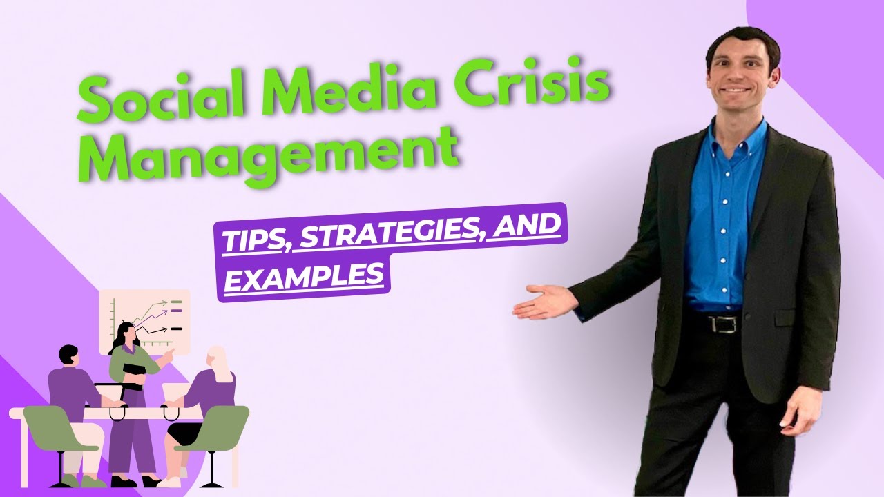 Social Media Crisis Management | Tips, Strategies, and Examples