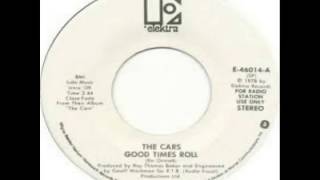 Cars - Good Times Roll (1978)