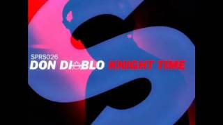 Don Diablo - Knight Time (Original Mix)