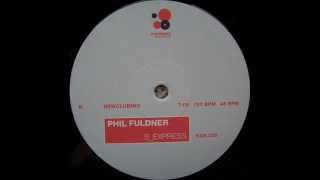 Phil Fuldner - S_Express (Newclubmix)
