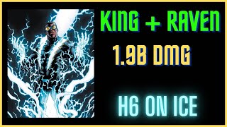 1.9B DMG Vs boss black Lightning by king + raven heroic 6 on ice solo raid Injustice2 Mobile