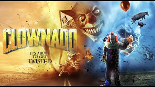 Clownado - Official Trailer
