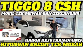Download lagu IIMS 2026!! CHERY BIKIN HEBOH,‼️Tiggo 8 CSH Turun Harga, Hitungan Kredit Termurah mp3