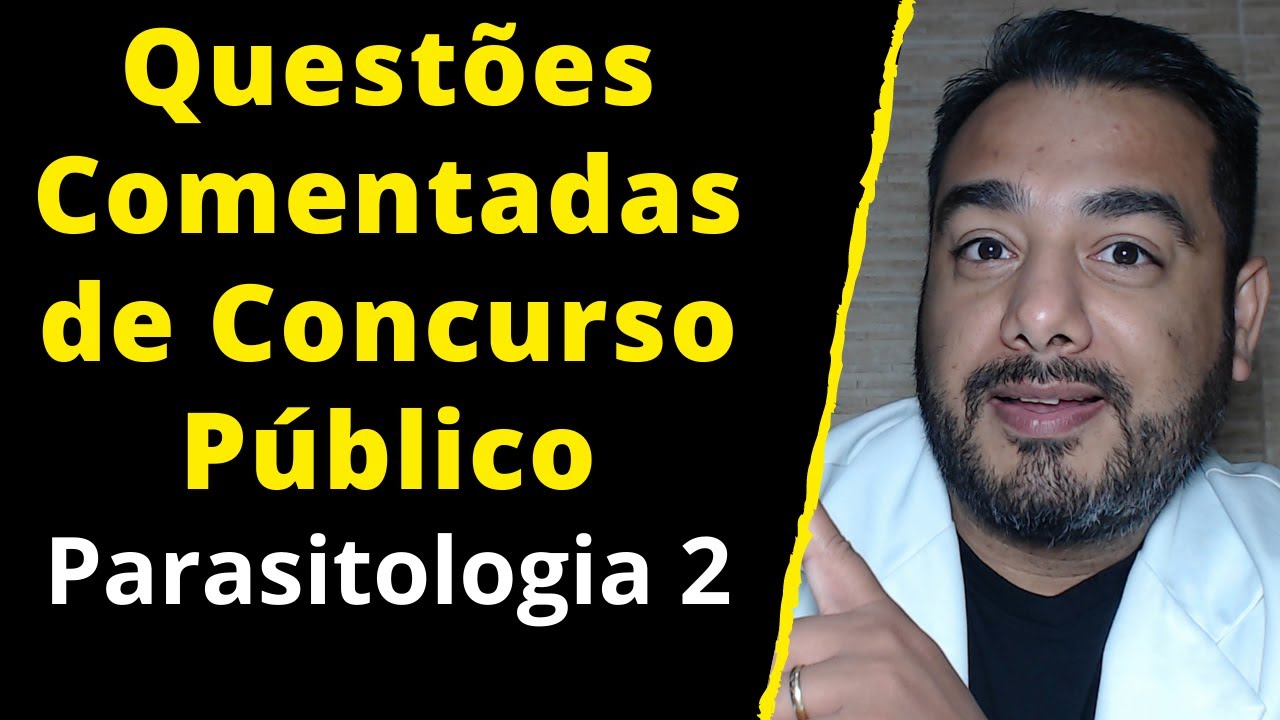 2) Questões Comentadas Concurso Público Análises Clínicas | Parasitologia | Giardíase | Biomédico