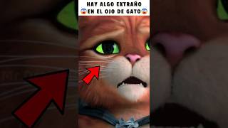 😱HAY ALGO EXTRAÑO EN EL OJO DE GATO | Gato con botas 2