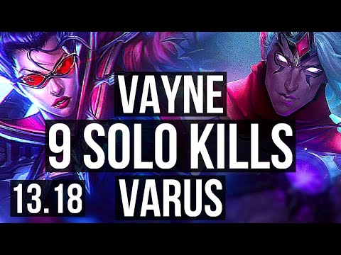 VAYNE vs VARUS (TOP) | 9 solo kills, 13/2/5, Legendary, 300+ games | KR Diamond | 13.18
