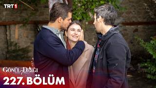 Gönül Dağı 227. Bölüm @trt1