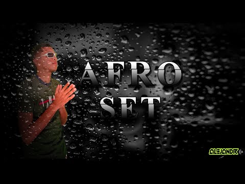 Guayabo💊Afro Set 🔥🍀(DjAlejandroElking)