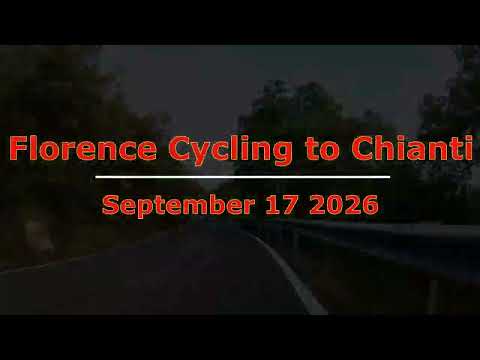 Florence Cycling to Chianti Classico September 17 2026