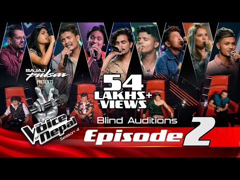 The Voice of Nepal Season 4 - 2022 - Episode 02