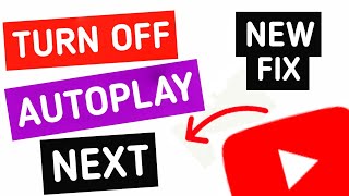 STOP AUTOPLAY NEXT On YOUTUBE / How to TURN OFF AUTOPLAY ON YOUTUBE / AUTOPLAY / UPDATED 2024