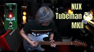 Video thumbnail for NUX Tubeman MKII Overdrive by Jon is just TOO LouD!!