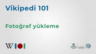 Fotoğraf yükleme - Vikipedi 101