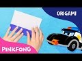 Police Car Car Song With Origami Pinkfong Origami Pinkfong Songs For Children