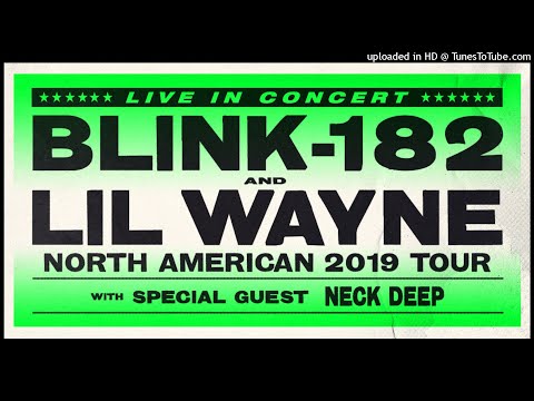 blink-182 x Lil Wayne - Adam's Lollipop