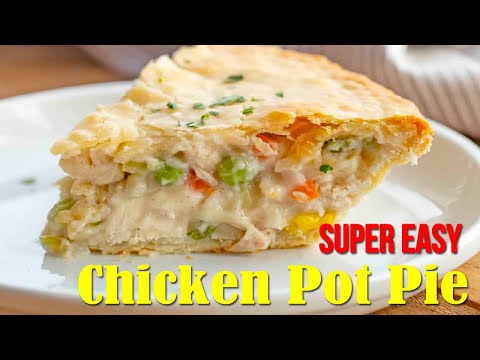 How to cook Chicken Pot Pie